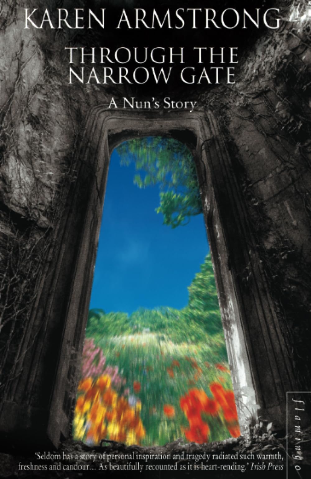 HarperCollins Through the Narrow Gate: A Nun’s Story