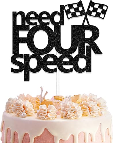 Need Four Speed Cake Topper, decoraciones de feliz cumpleaños de 4 años, decoración de fiesta de cuarto cumpleaños temática de carreras, suministros