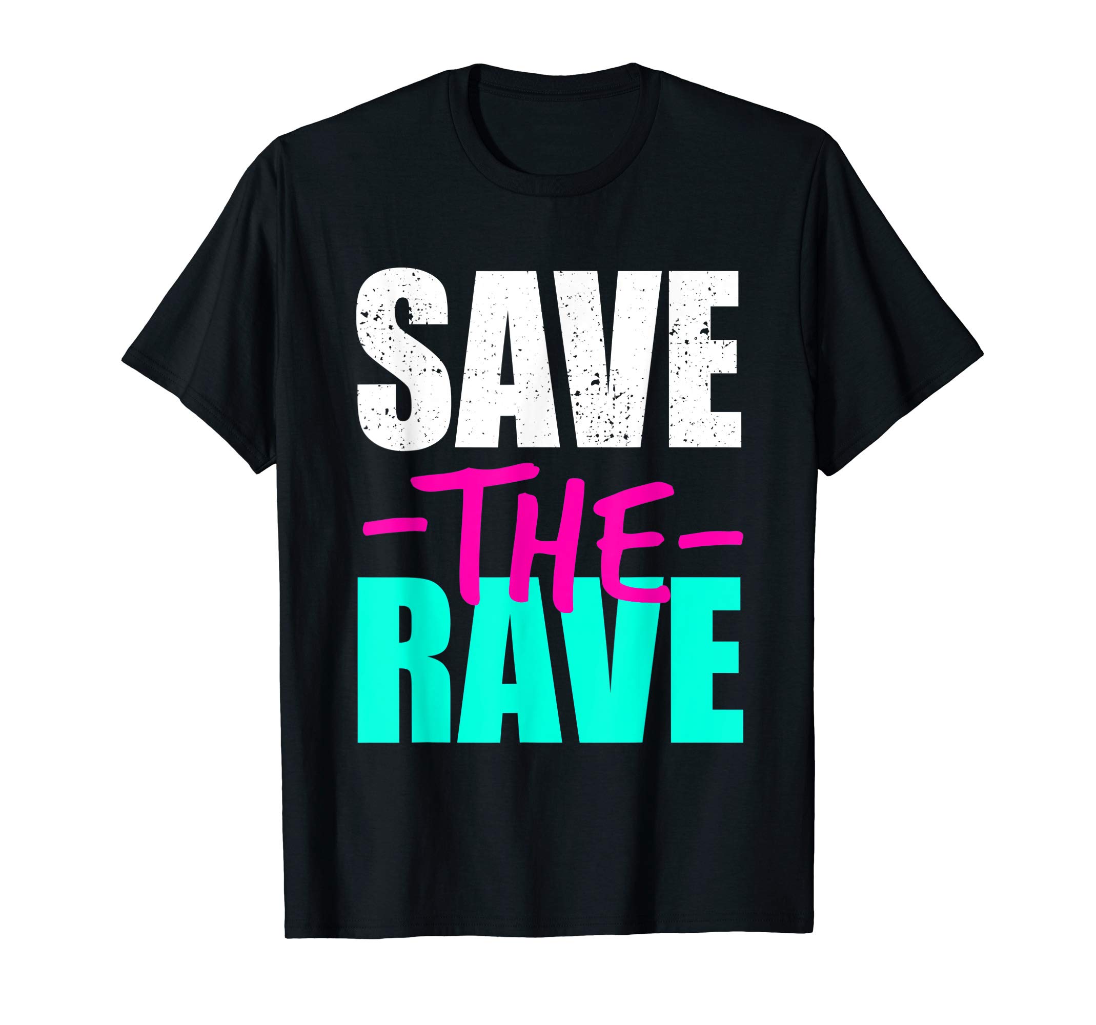 Save The Rave Techno Festival EDM Music Raver Party T-Shirt