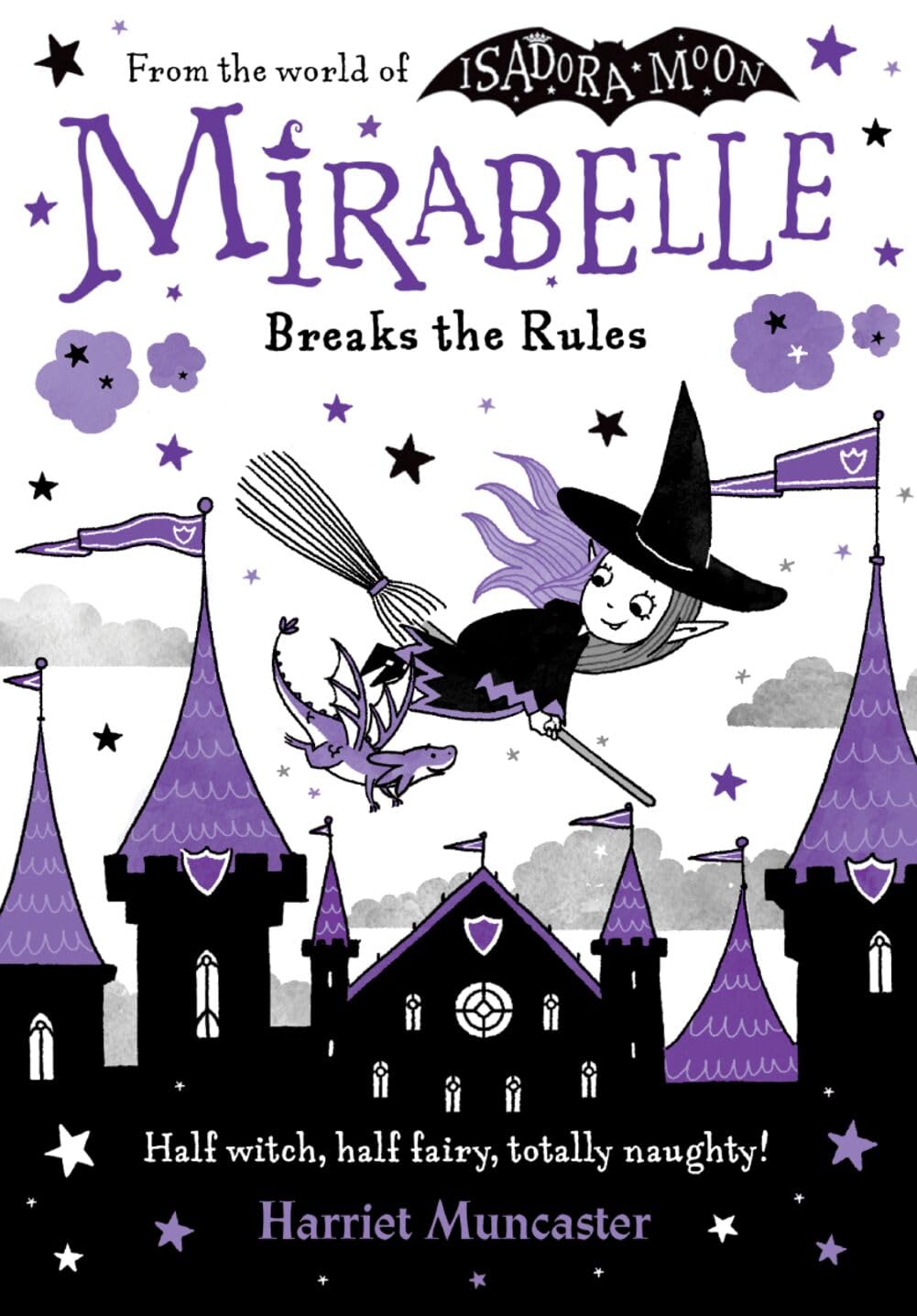 Mirabelle Breaks the Rules,Harriet Muncaster