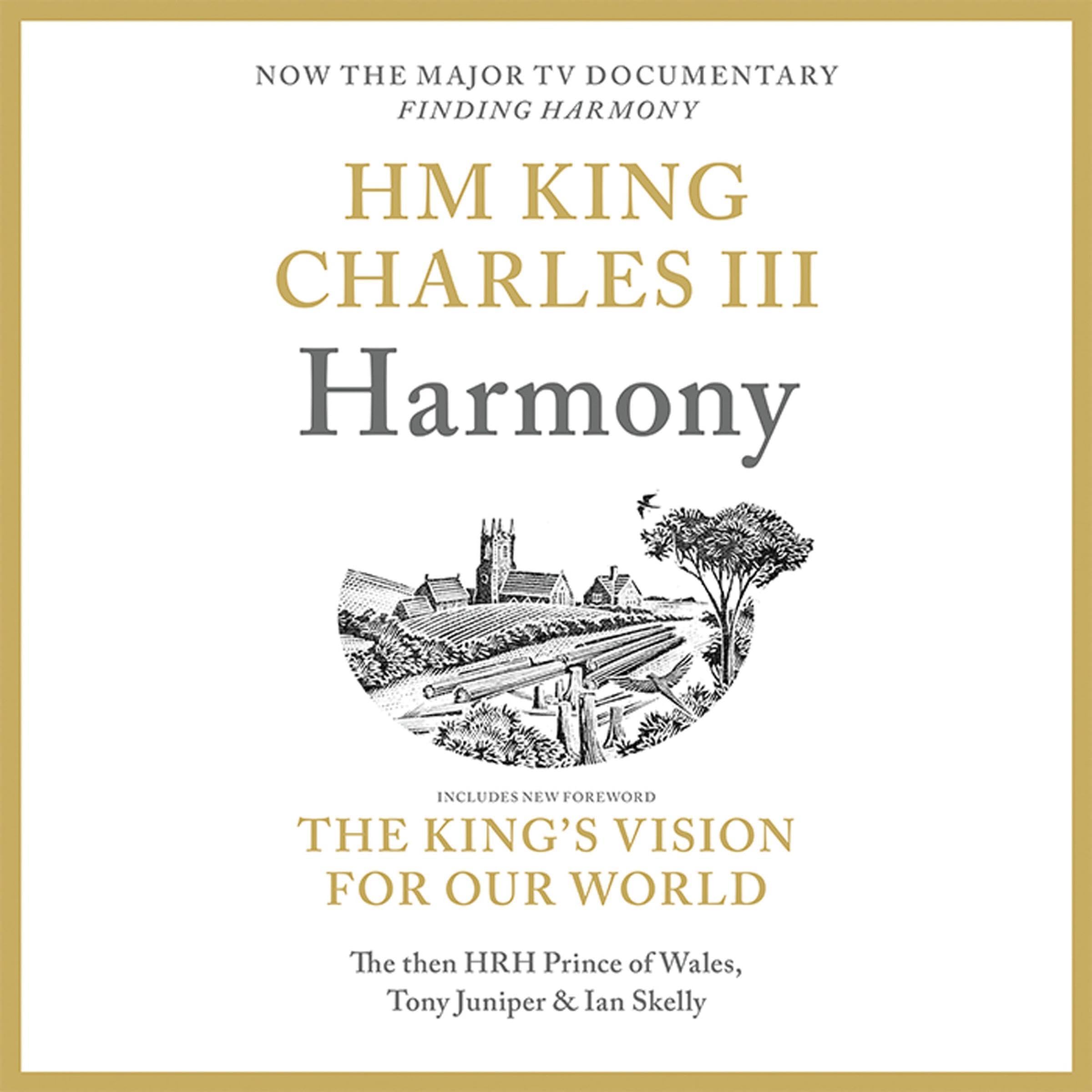 Harmony: A New Way of Looking at Our World