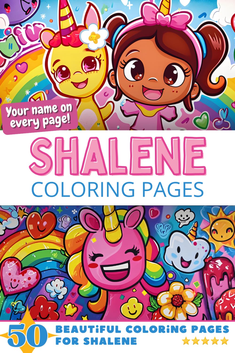 Shalene Coloring Pages: Wow-Effect! Your name on every page - Shalene coloring book - 6x9" - 50x Shalene coloring page - Fantastic Gift