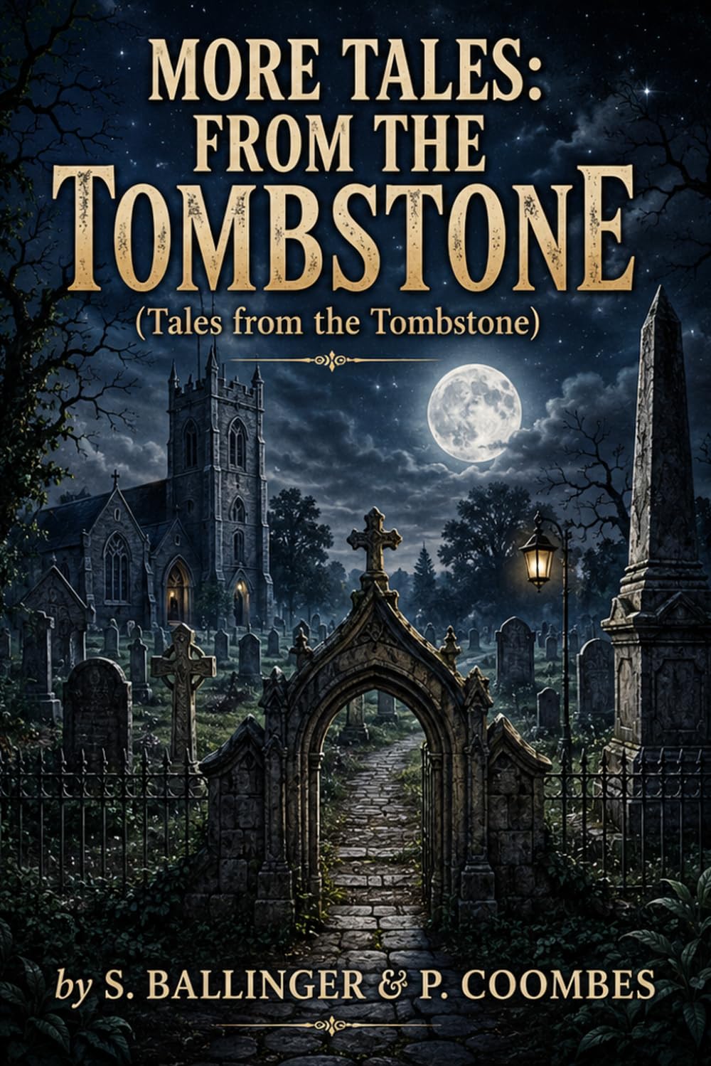 More Tales: From the Tombstone
