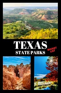 Texas State Parks Bucket List: Travel Log & Memory Journal for Visiting State Parks in Lone Star State | Passport & Stamp Book | Outdoor Adventure Log ... To Do (Hiking, Geocaching, Fishing & more)