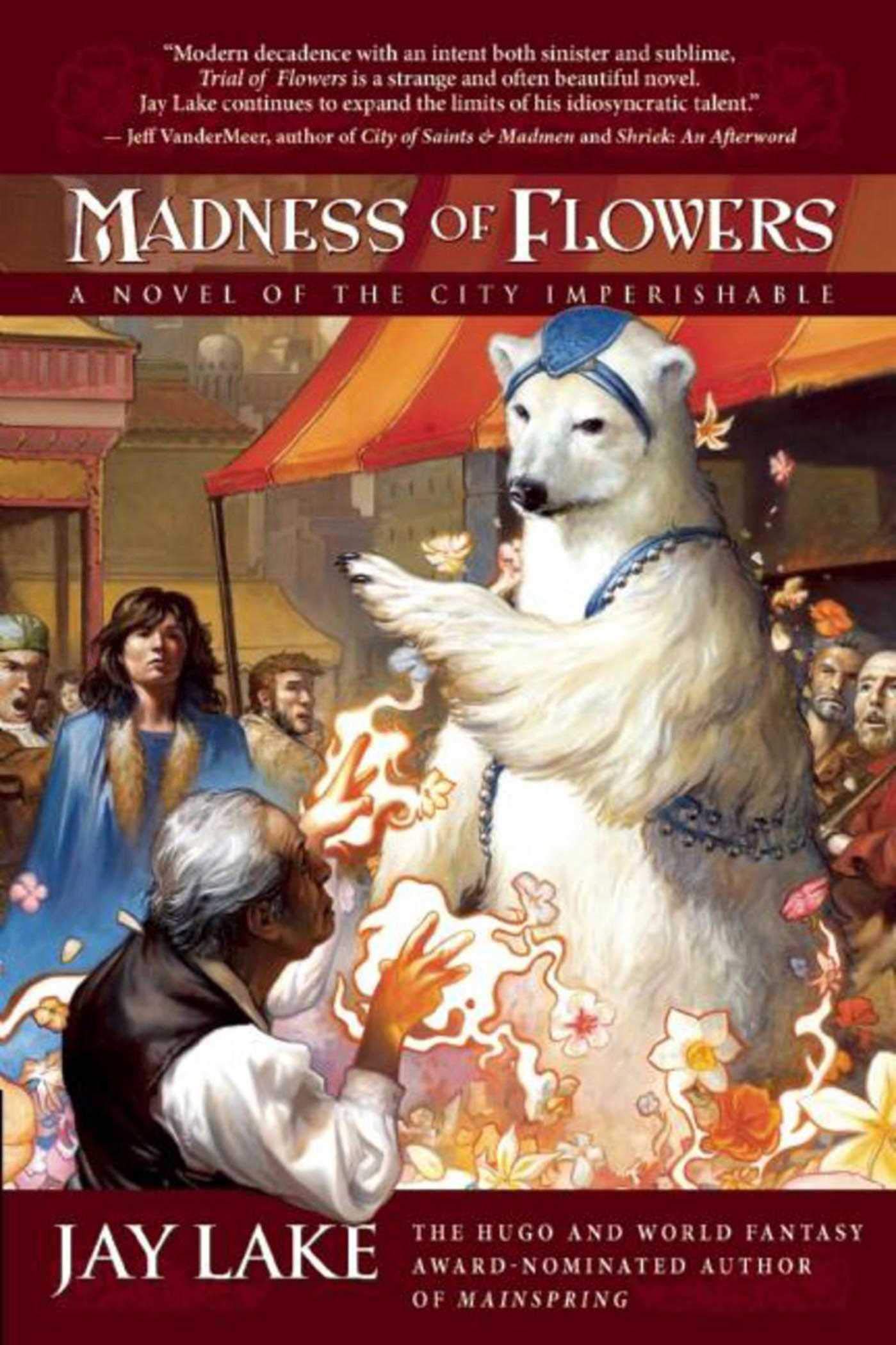 Buy Madness of Flowers: A Novel of the City Imperishable: 2 — BookShops.in