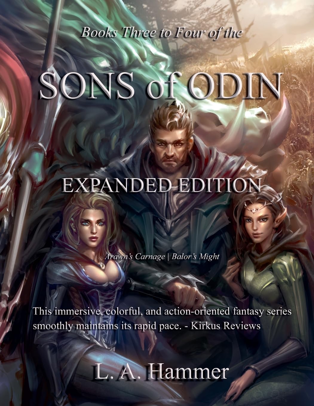 Books Three to Four of the Sons of Odin: Expanded Edition; Arawn's Carnage, Balor's Might: 9 (Books of Sons of Odin Collection)