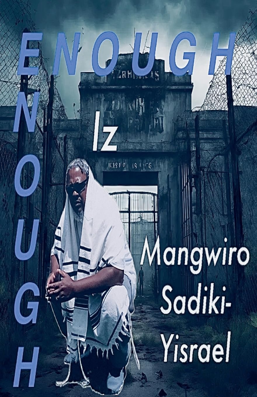 Enough Iz Enough