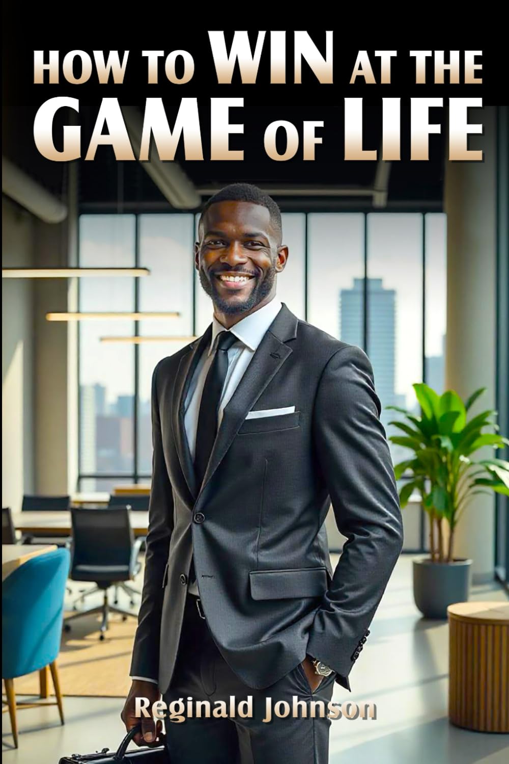 How to Win at the Game of Life