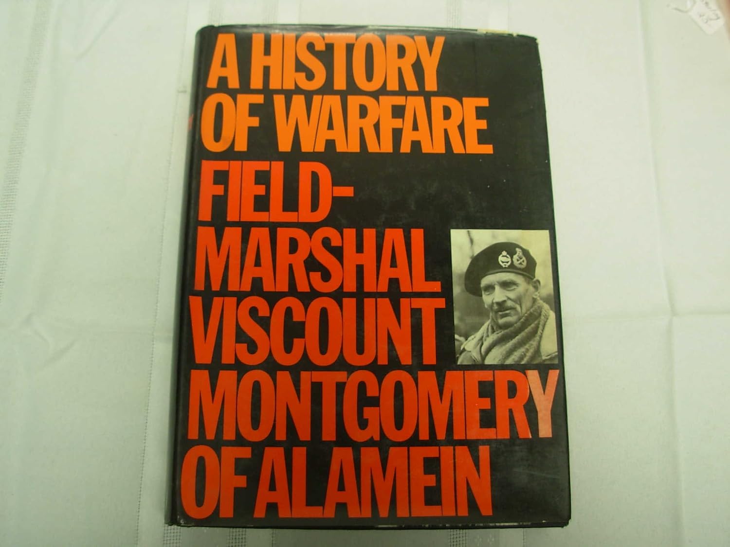 A History Of Warfare.      Hardcover – January 1, 1968