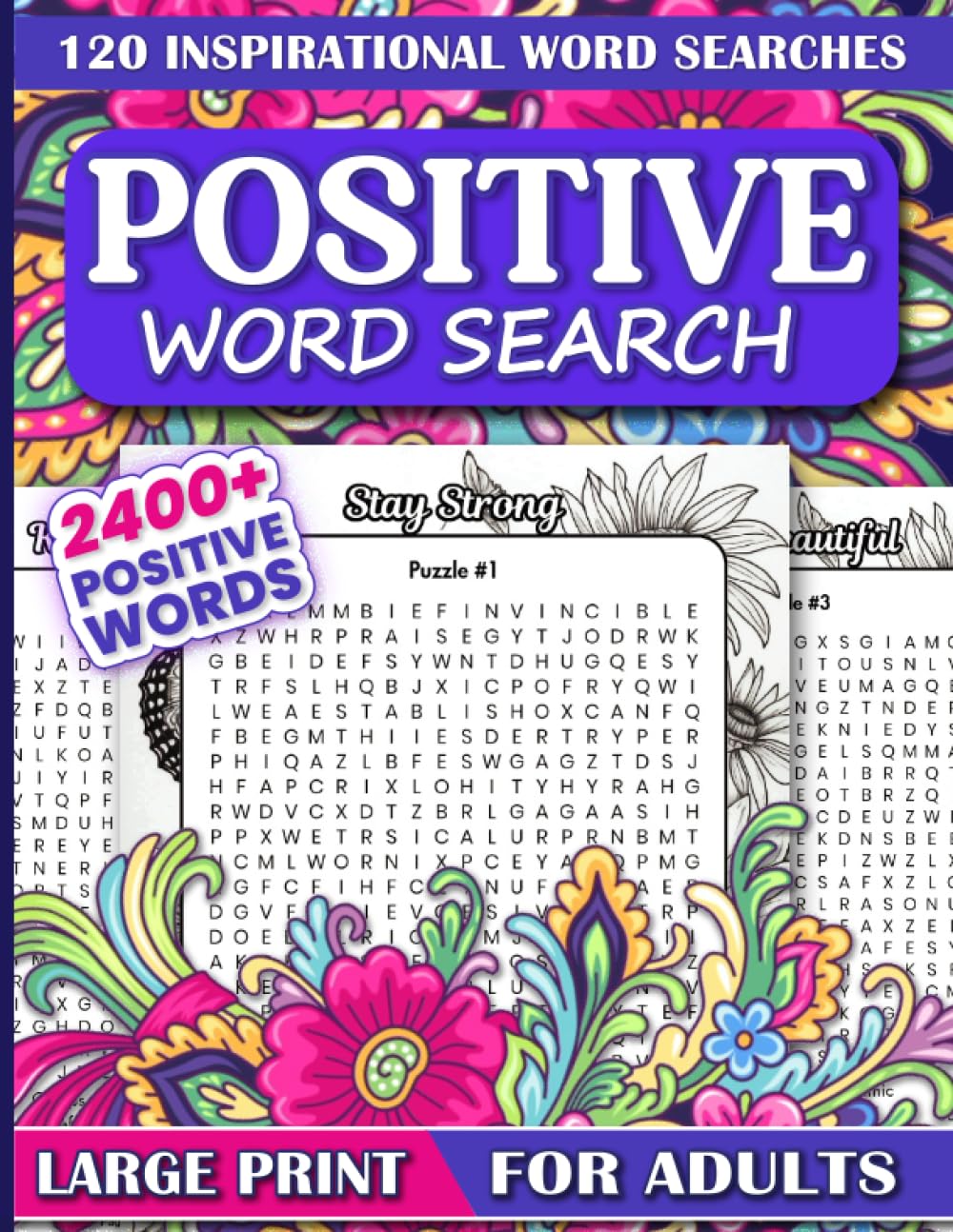 Positive Word Search for Adults: Anxiety Relief Word Search for Young and Old. Inspirational Words. Large Print Word Search.