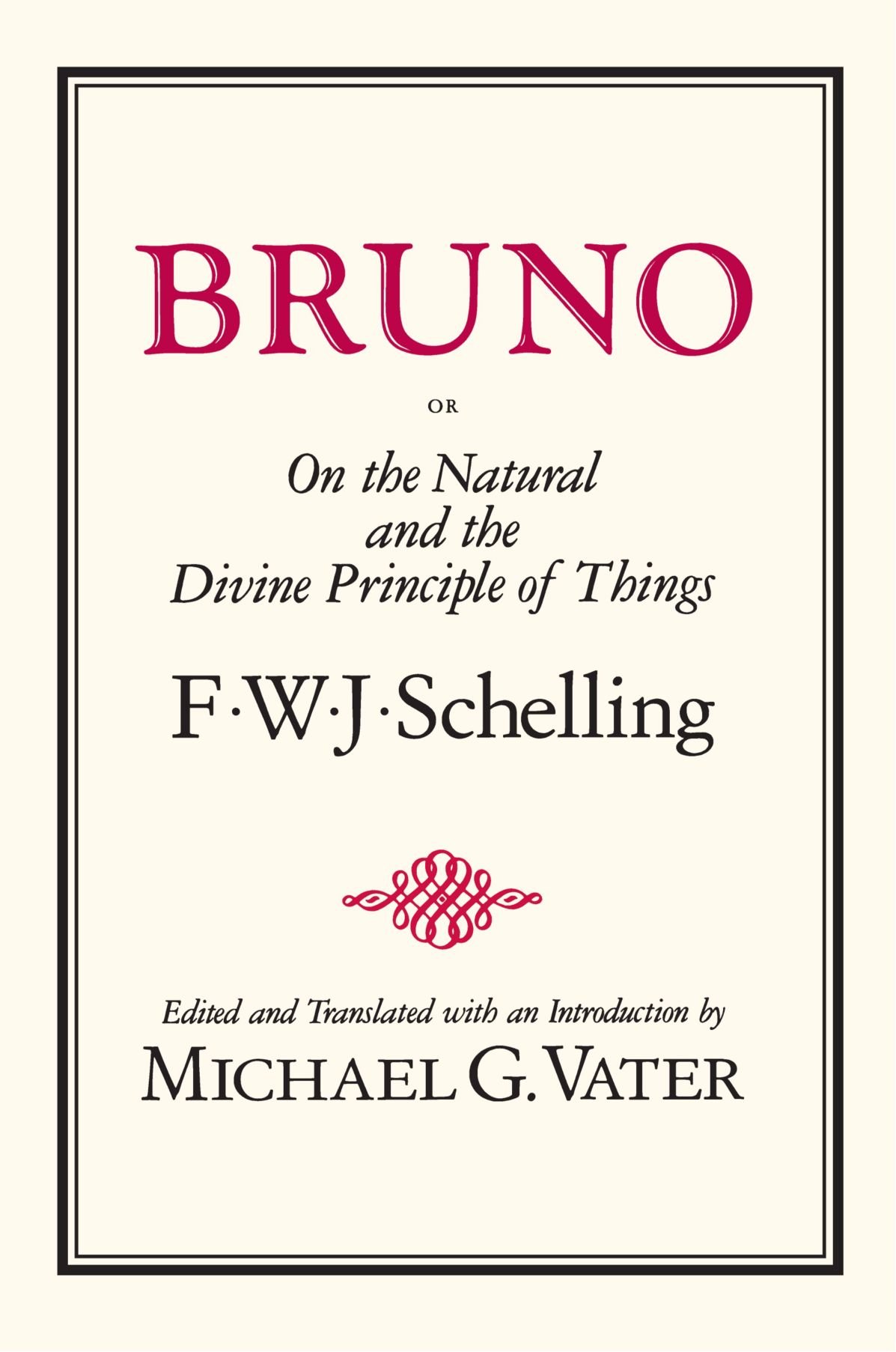 Bruno (SUNY Series in Hegelian Studies)