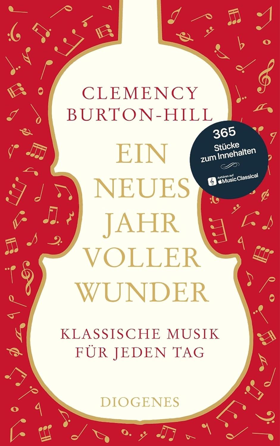Ein neues Jahr voller Wunder: Klassische Musik für jeden Tag (German Edition)      Kindle Edition