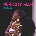 Sevana - Nobody Man
