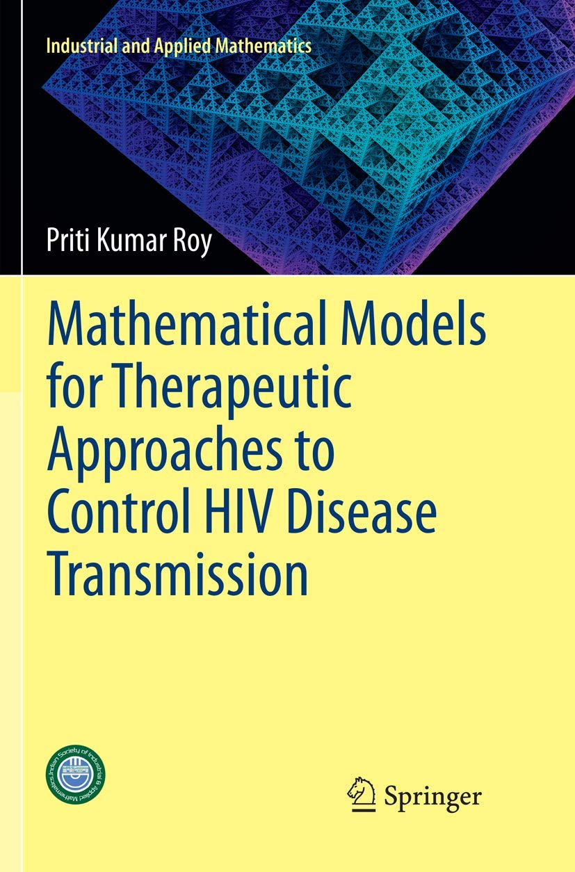 Mathematical Models for Therapeutic Approaches to Control HIV Disease ...