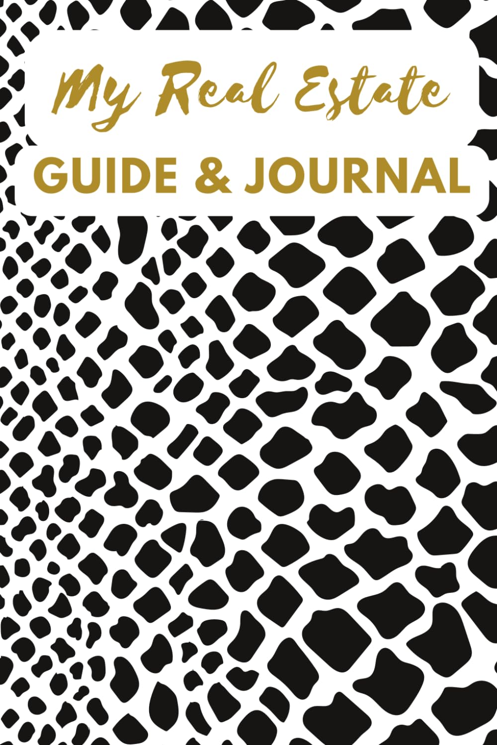 My Real Estate Guide & Journal