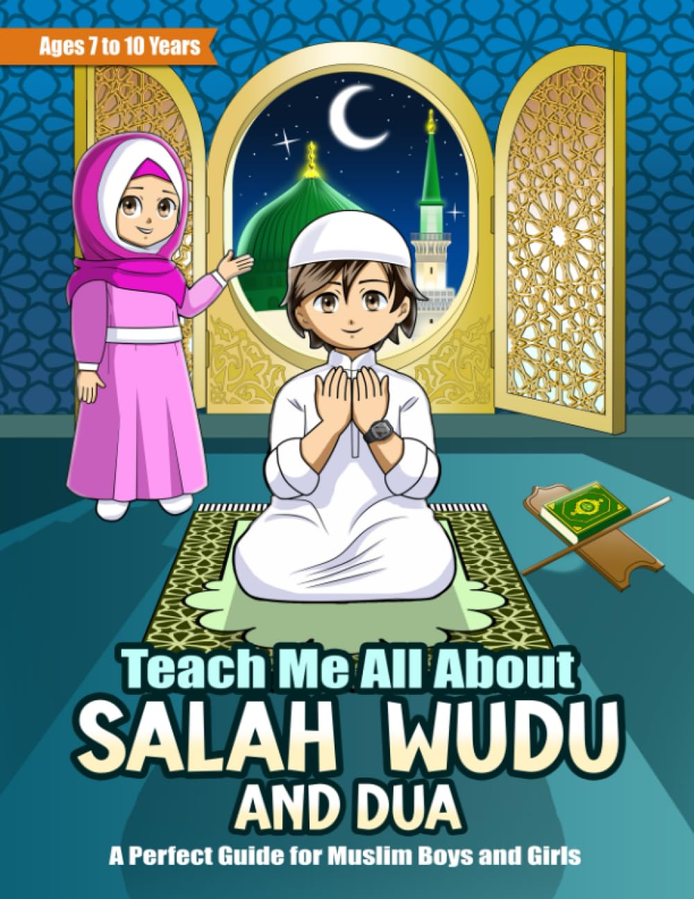 Buy Teach Me All About Salah Wudu and Dua: Islamic Prayer Book: A Step ...
