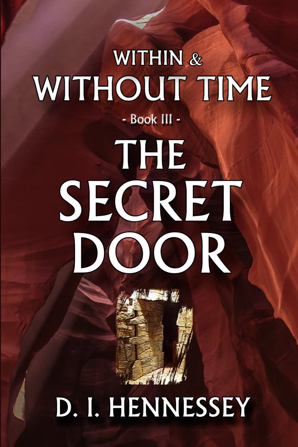 Buy The Secret Door: Within and Without Time - Book III (Within & Without Time) — BookShops.in