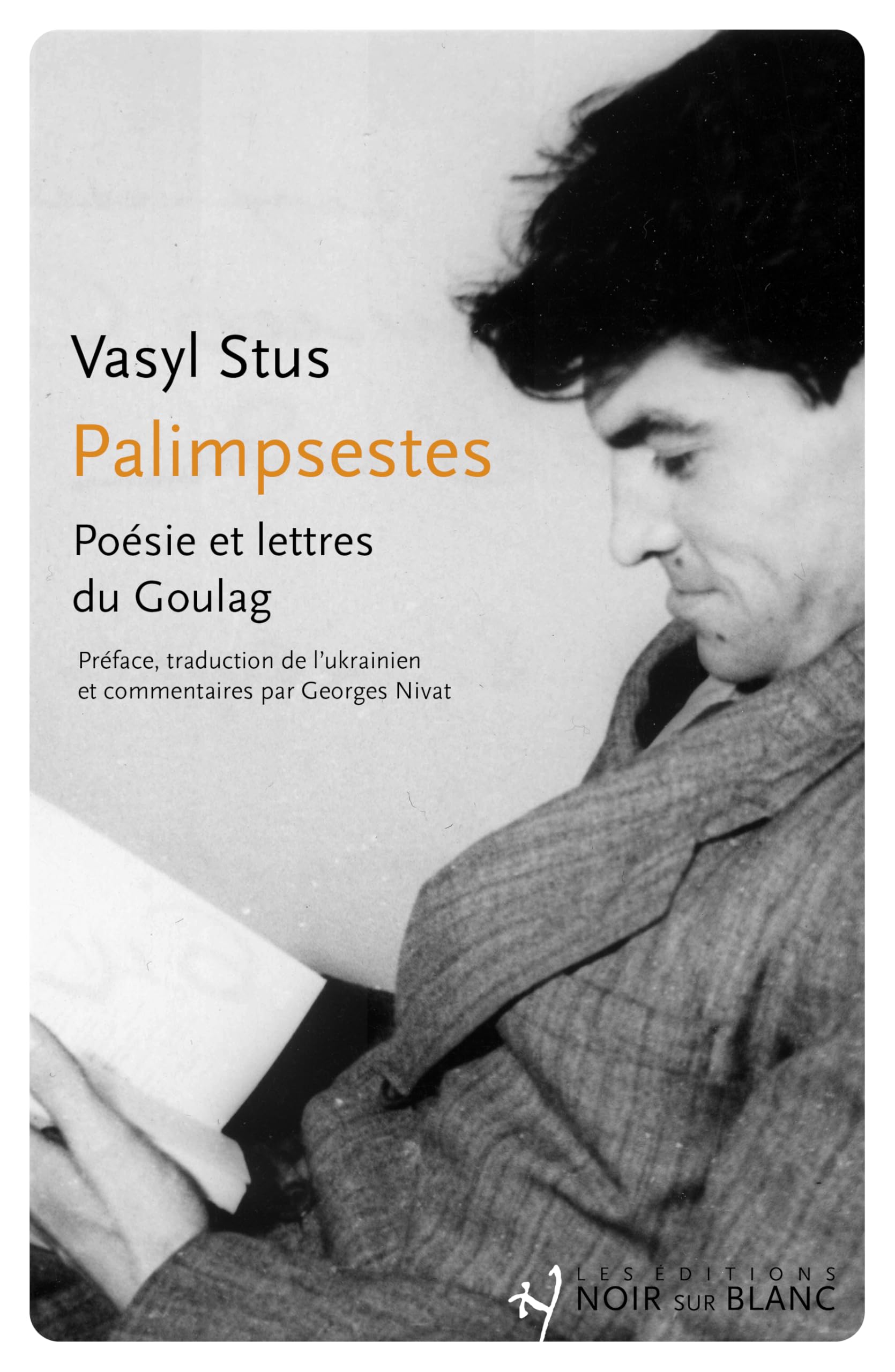 Palimpsestes: Poésie et lettres du Goulag