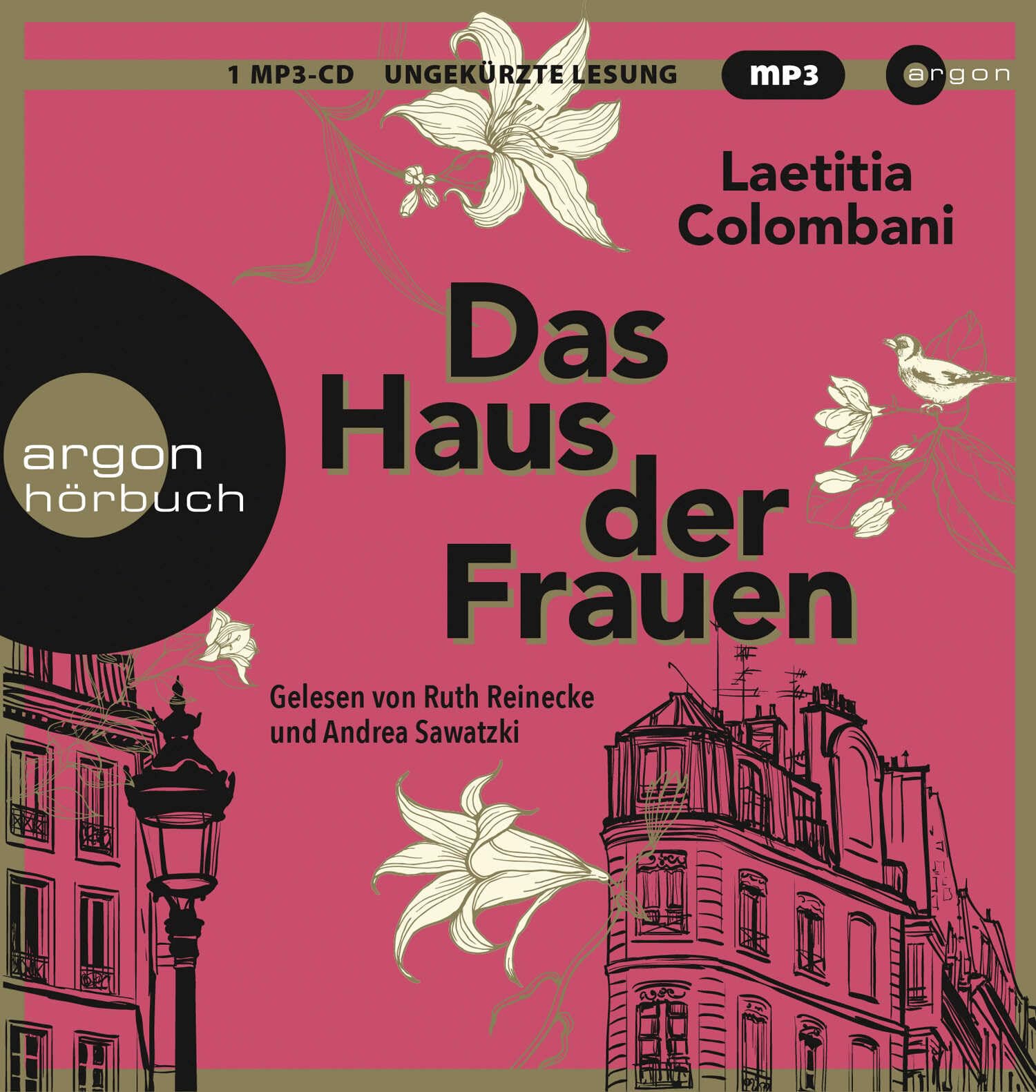 Das Haus der Frauen: Roman
