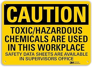SmartSign “Caution - Toxic/Hazardous Chemicals are Used in This Workplace, SDS are Available in Supervisors Office†Sign | 10