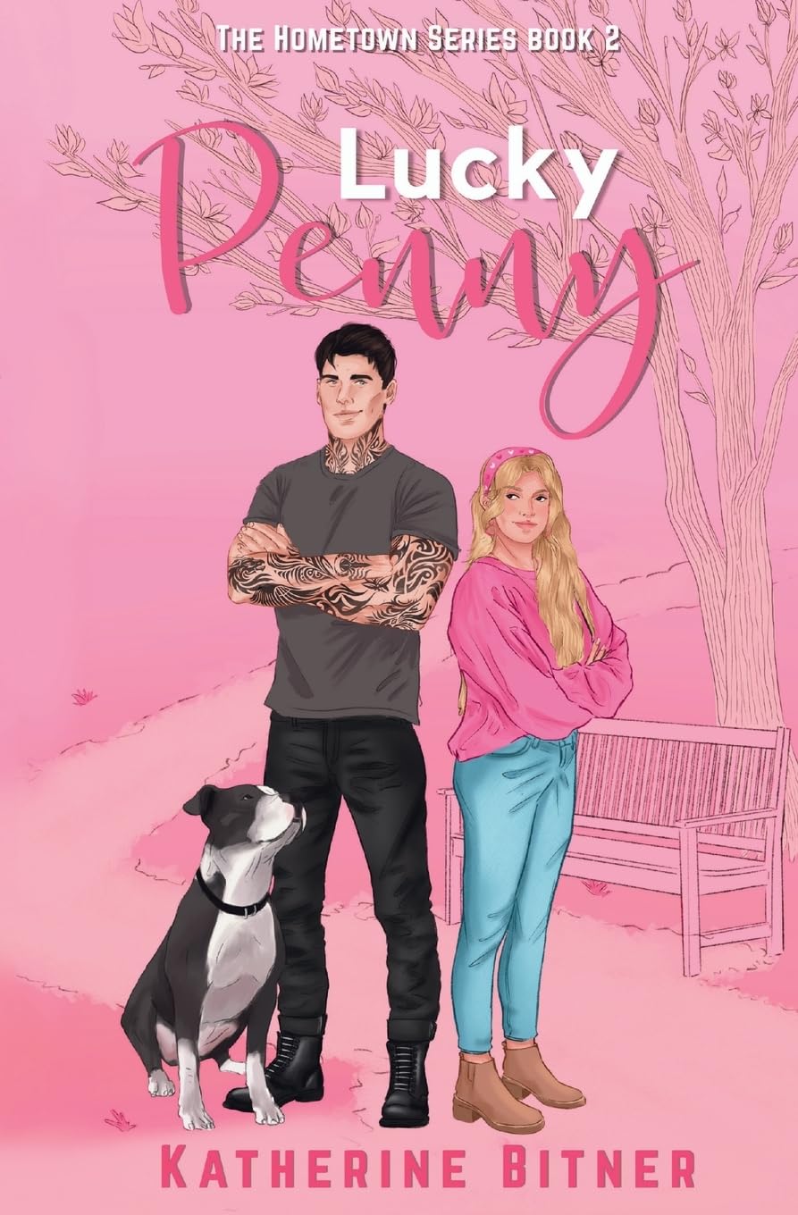 Lucky Penny: A Second Chance Romance: 2 (The Hometown Series)