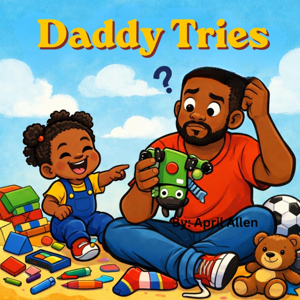 Daddy Tries (April Bookies/Soft and Comforting coloring books)