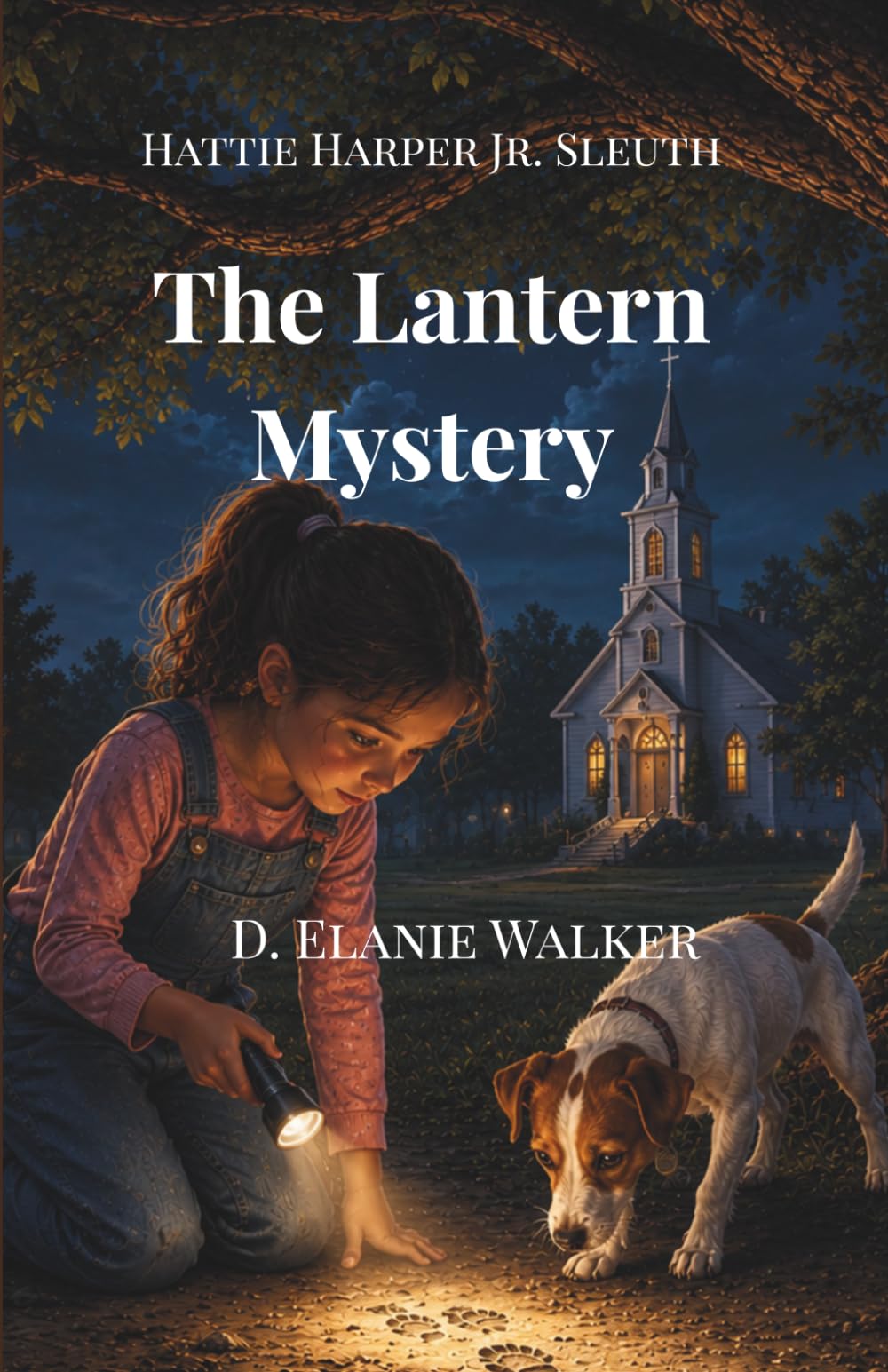 Hattie Harper Jr Sleuth: The Lantern Mystery (Hattie Harper Jr. Sleuth Mysteries)