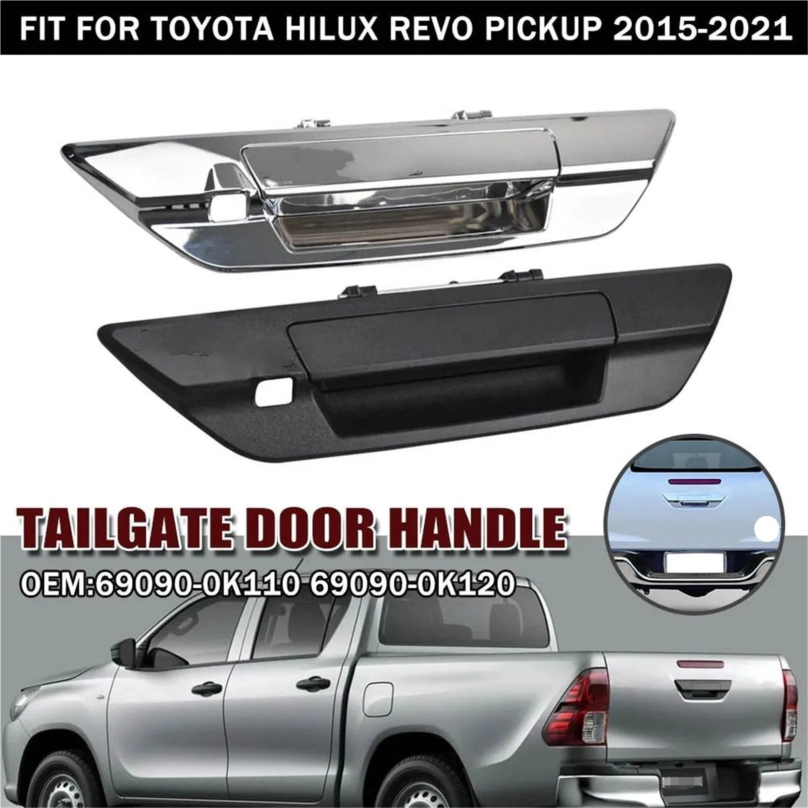 fundas de manija para puerta Trim Manija de puerta trasera con orificios para llave cámara 69090-0K110 690900K110 Compatible Toyota Hilux Revo 2015-2018 Manilla Tirador Lateral(Silver A)