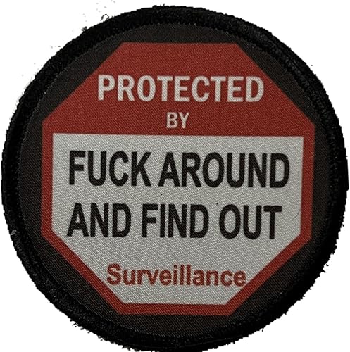 Señal de advertencia de 3 pulgadas F-ck Around and Find Out Morale Patch. Perfecto para tu equipo táctico militar militar, mochila, gorra de béisbol
