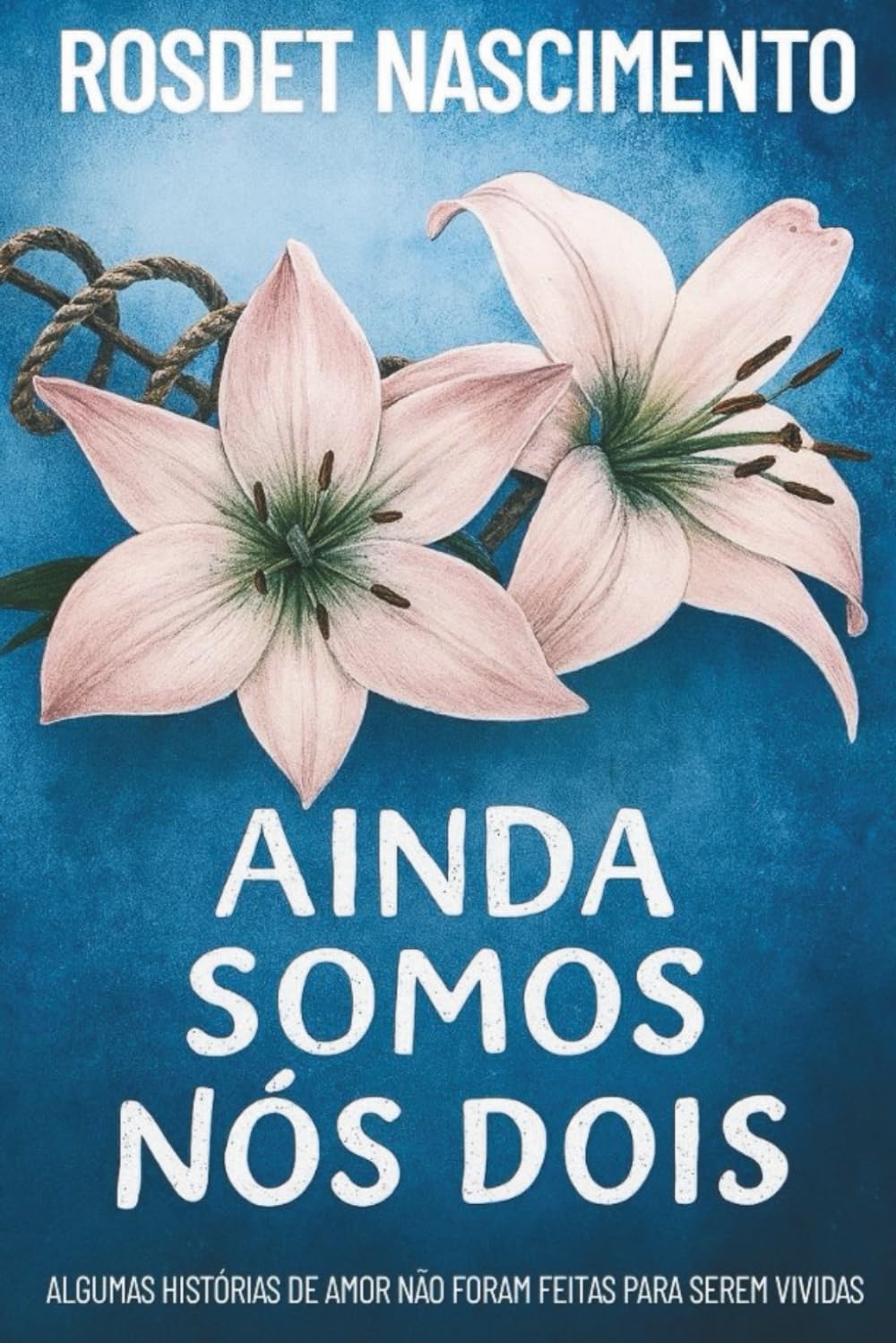 Ainda Somos Nós Dois