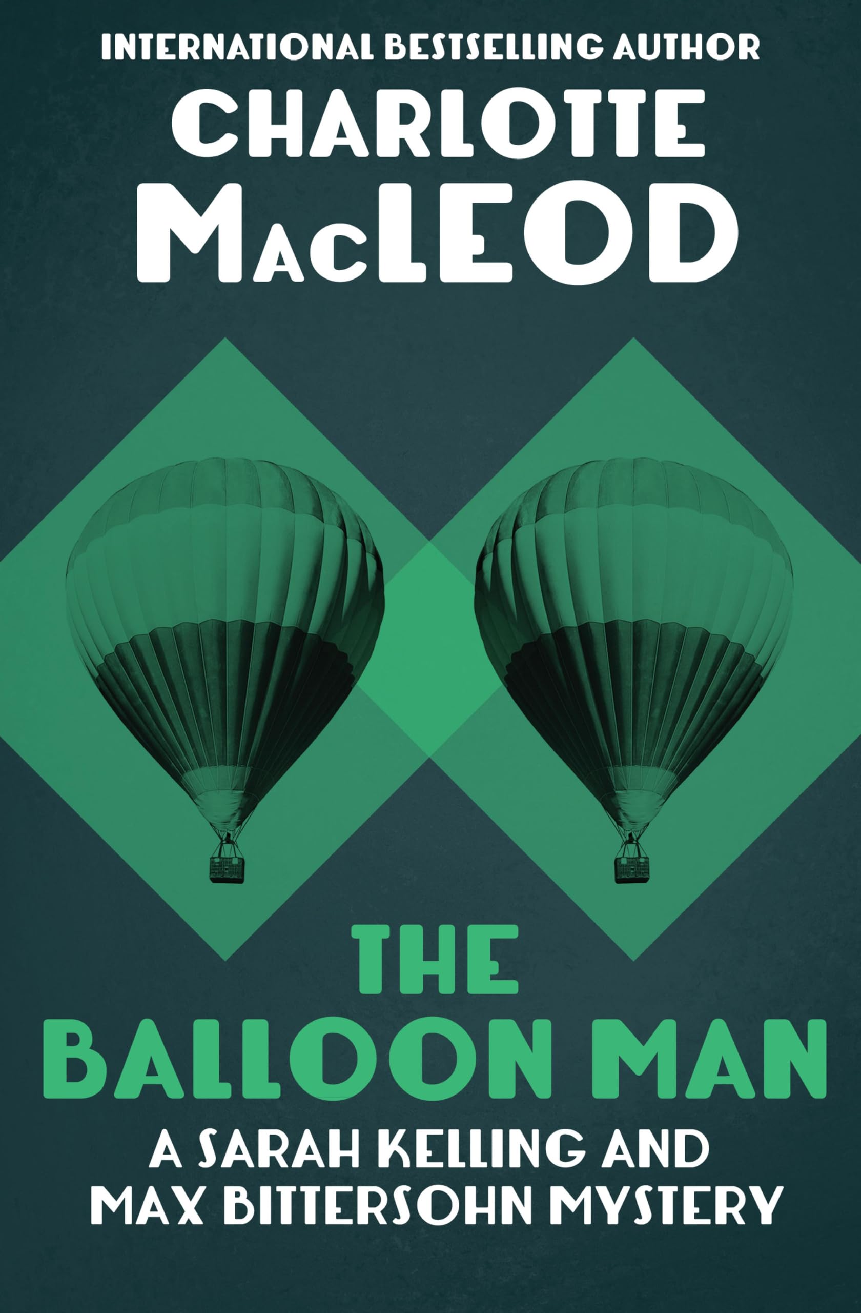 The Balloon Man (Sarah Kelling & Max Bittersohn Mysteries Series Book 12)