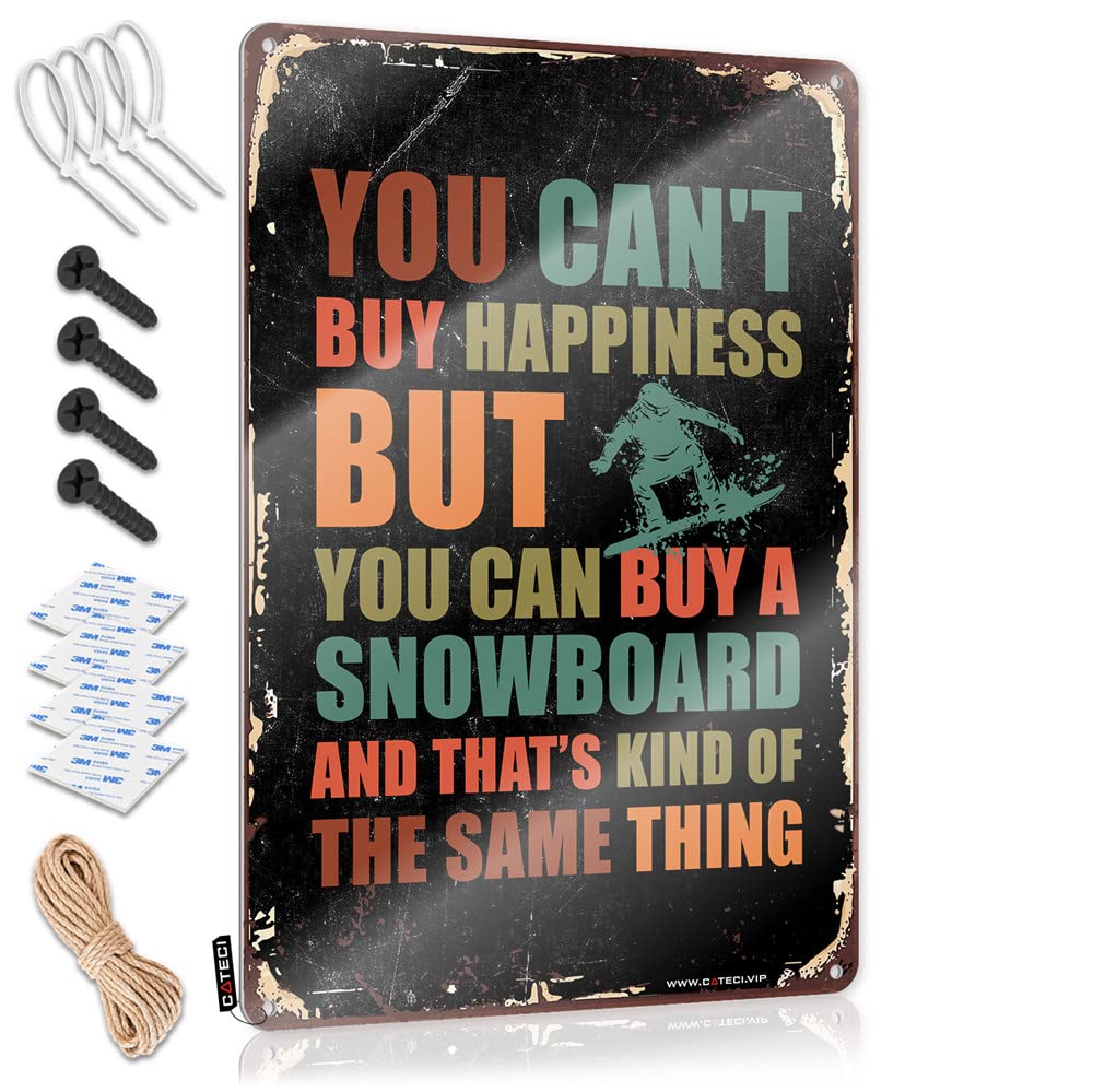 IBWNBBUSN Metal Signs For Home Decor You Can'T Buy Happiness But Can A Snowboard Sign Funny Patio Signs Funny Decor For Bar(30X40CM)