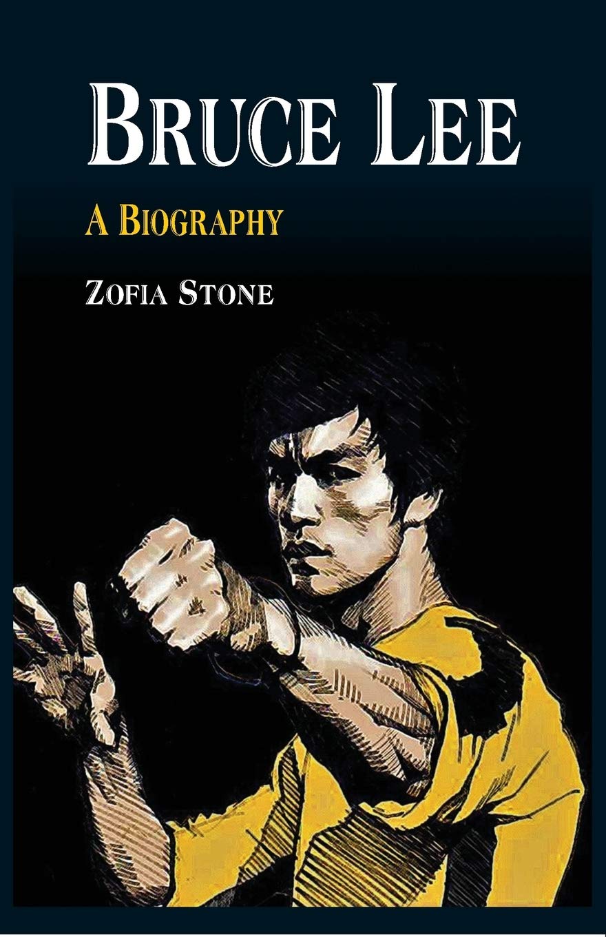 Bruce Lee -: A Biography