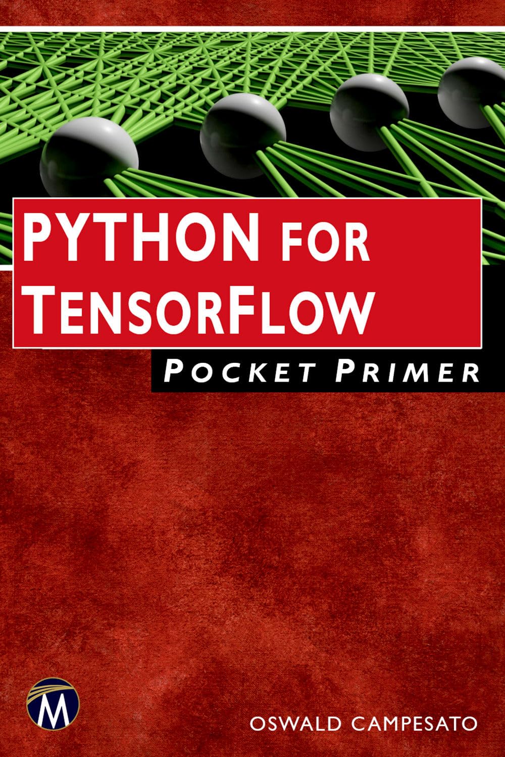 Buy Python for Tensorflow Pocket Primer — BookShops.in
