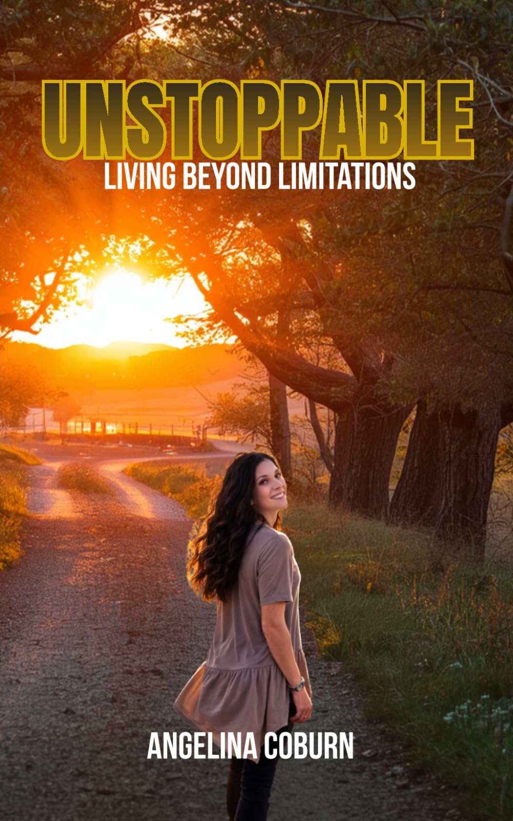Unstoppable: Living Beyond Limitations