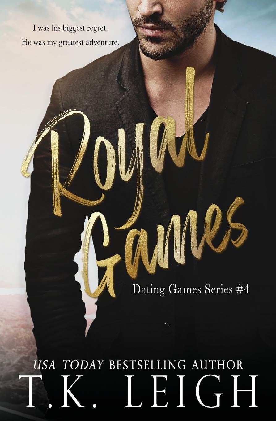 Royal Games: A Royal Road Trip Romance: 4 (Dating Games)