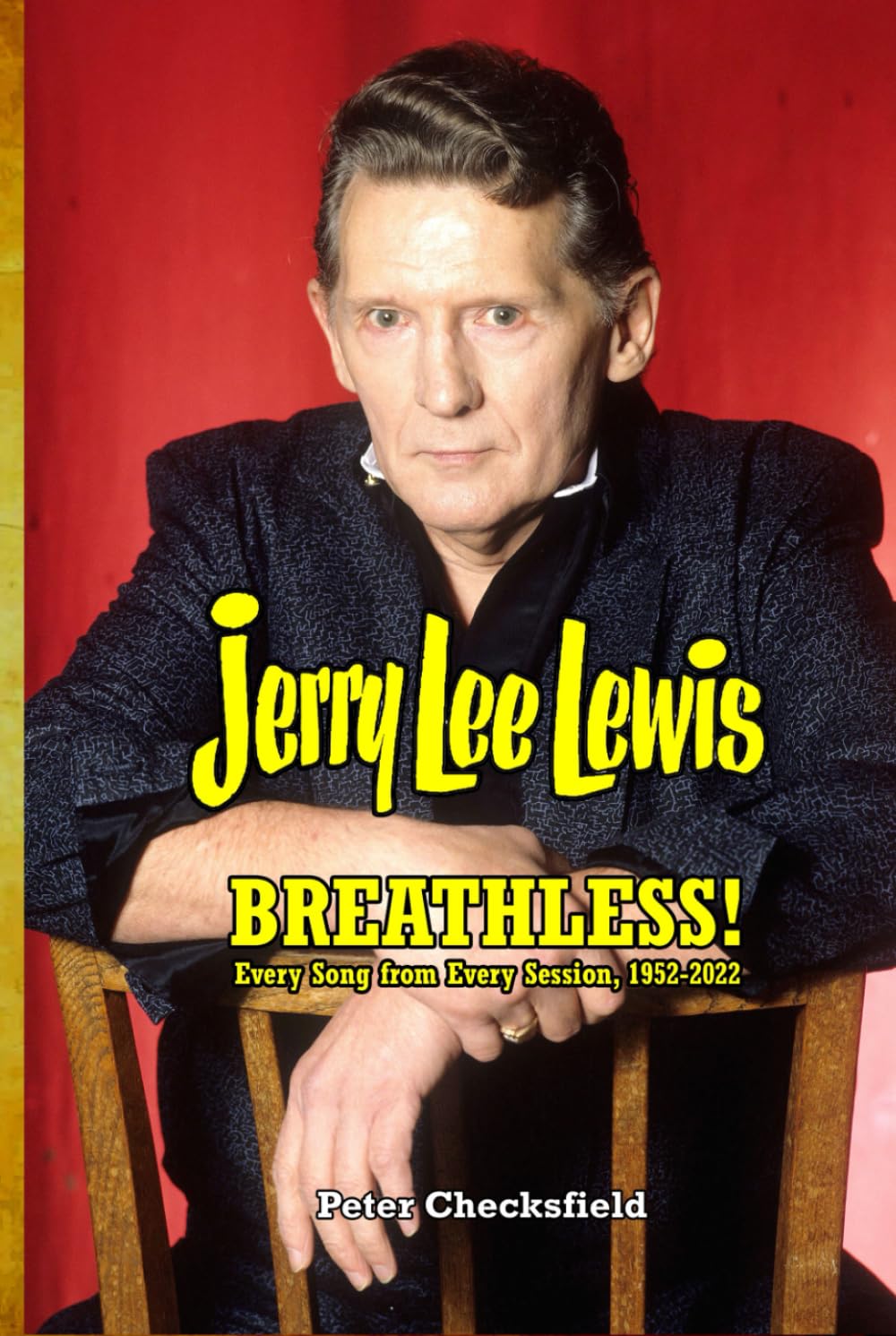 JERRY LEE LEWIS - BREATHLESS!: EVERY SONG FROM EVERY SESSION, 1952-2022