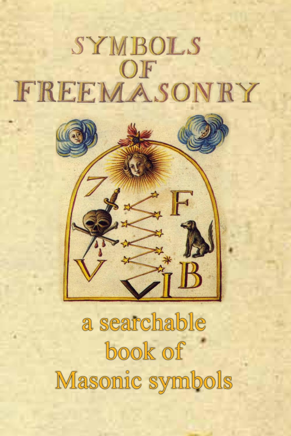 Symbols of Freemasonry: A searchable book of Masonic symbols
