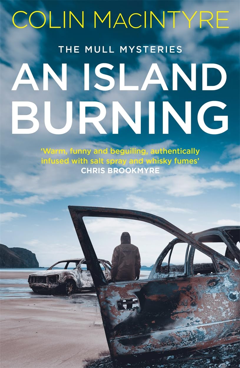 An Island Burning by Colin MacIntyre - 9781785305276