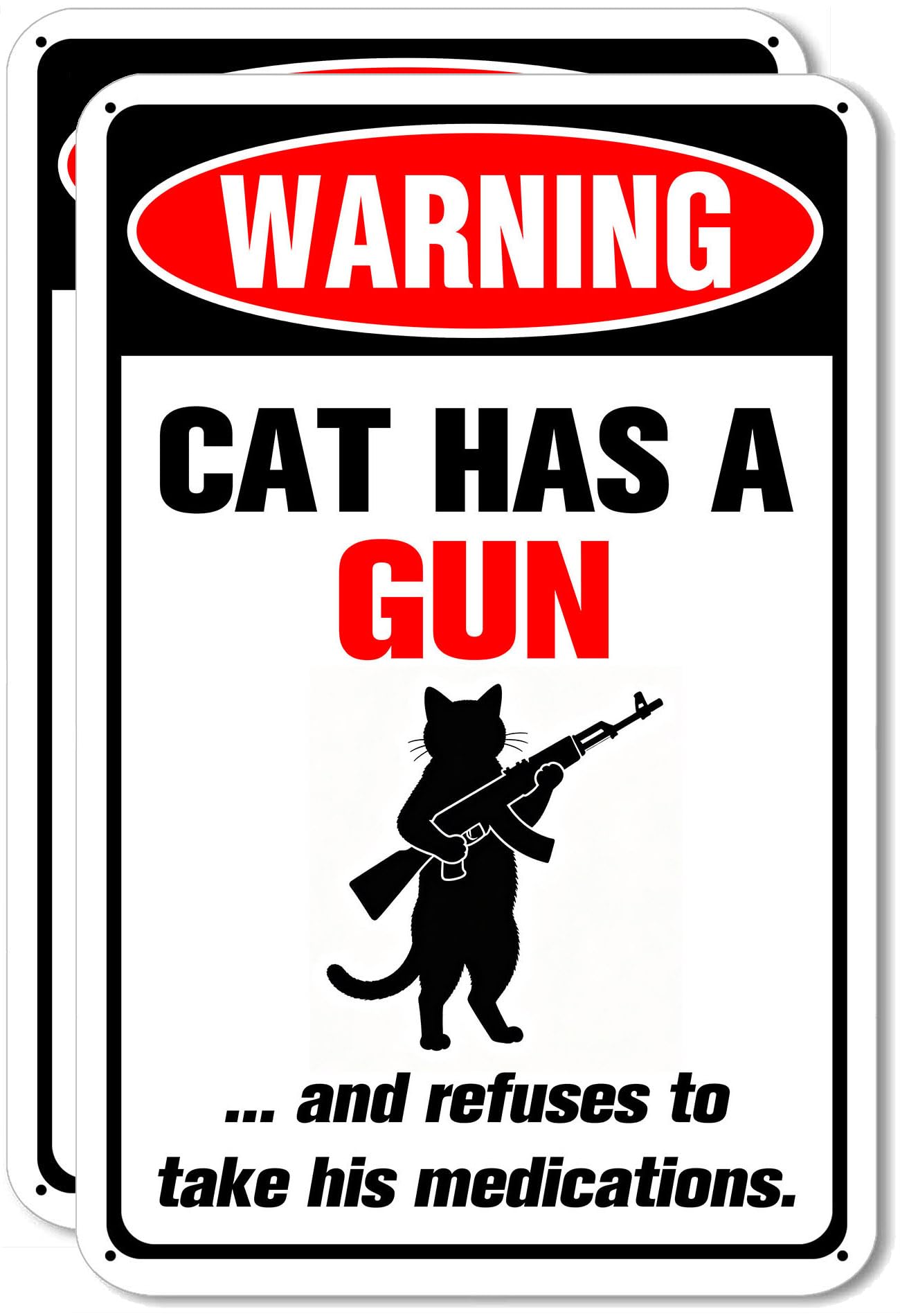 2 Pack Beware of Cat Funny Sign Alternative: Cat Has a Gun & Won‘t Take MedsAluminum Metal Sign, Weatherproof Fade-Resistant, 8x12 Inch Indoor/Outdoor Wall Decor for Yard, Porch, Garage, Bar