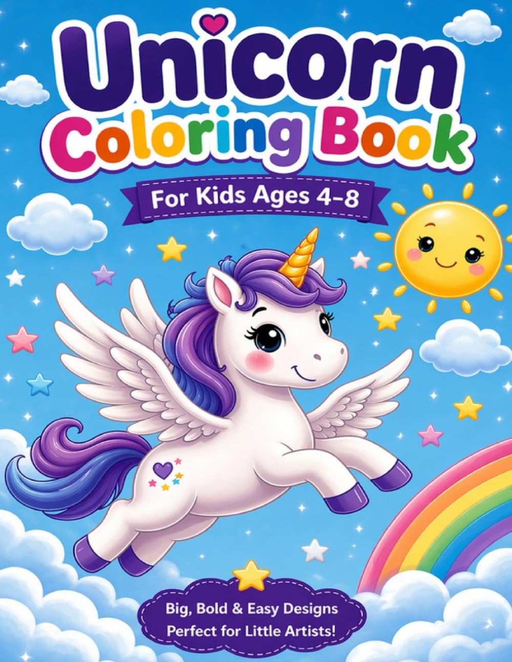 Unicorn Dreams: Magical Unicorn Coloring Book for Kids Ages 4–8 (Doodle creatures coloring)