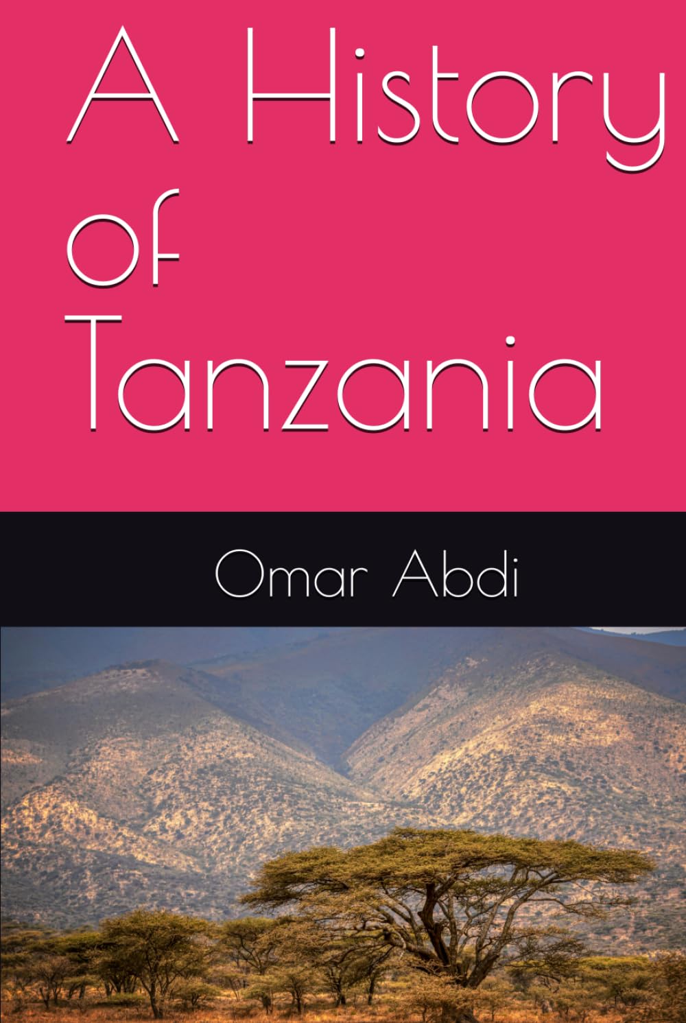 A History of Tanzania