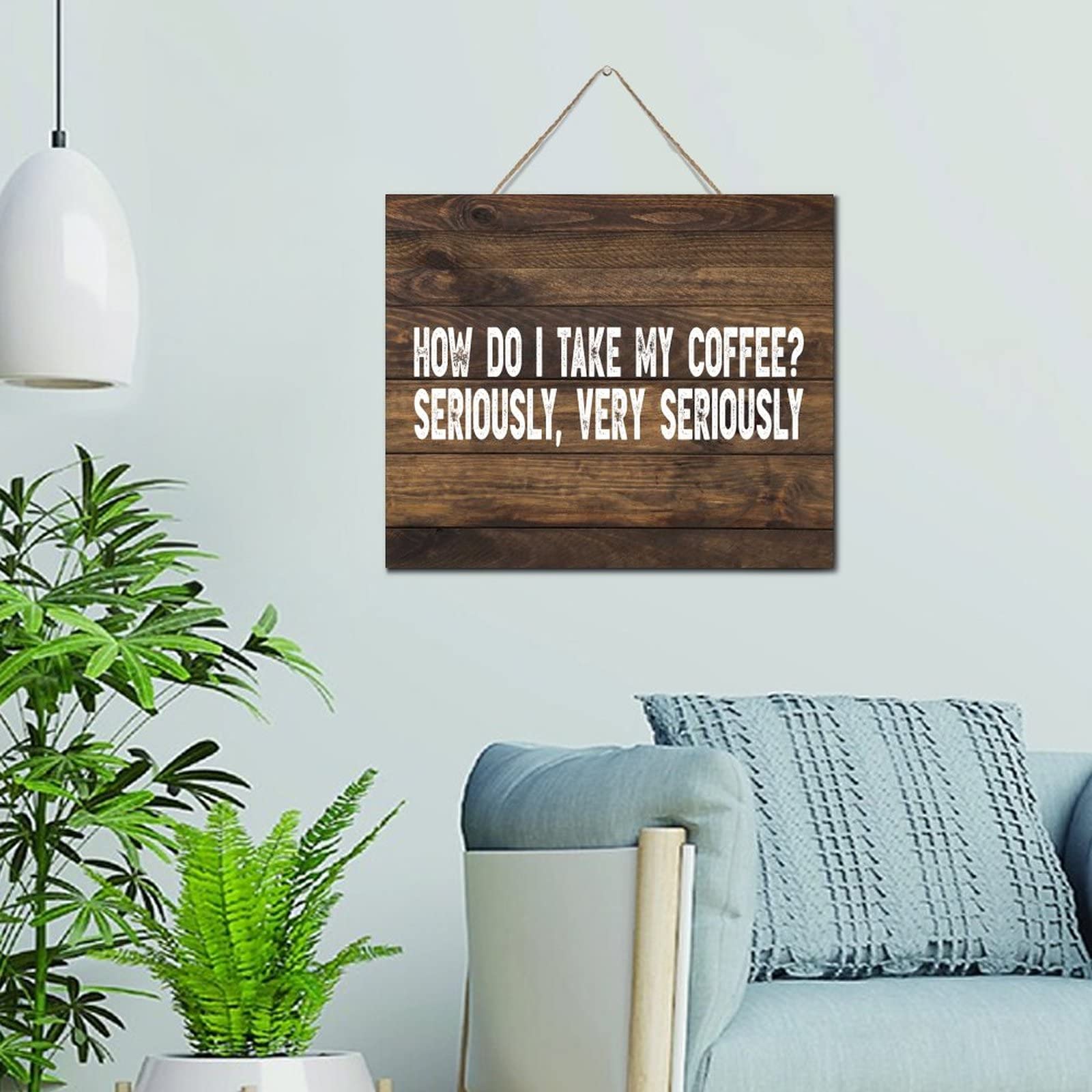 Décoration salon et bureau avec ce panneau en bois suspendu au message inspirant café