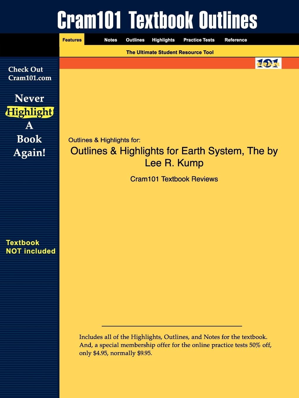 Outlines & Highlights for Earth System, The by Lee R. Kump