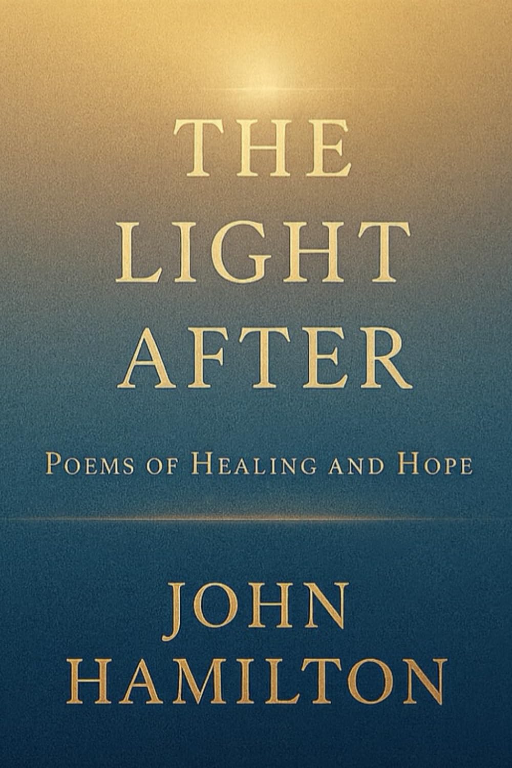 The Light After (The Men Who Feel Trilogy)