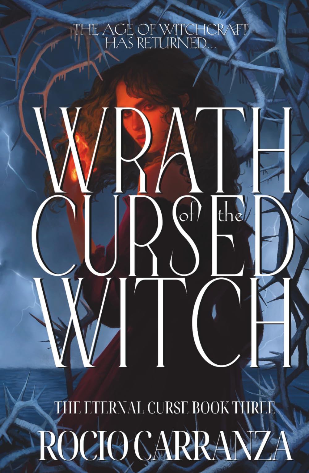 Wrath of the Cursed Witch: 3 (The Eternal Curse)