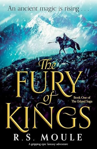 The Fury of Kings: A gripping epic fantasy adventure: 1 (The Erland Saga)
