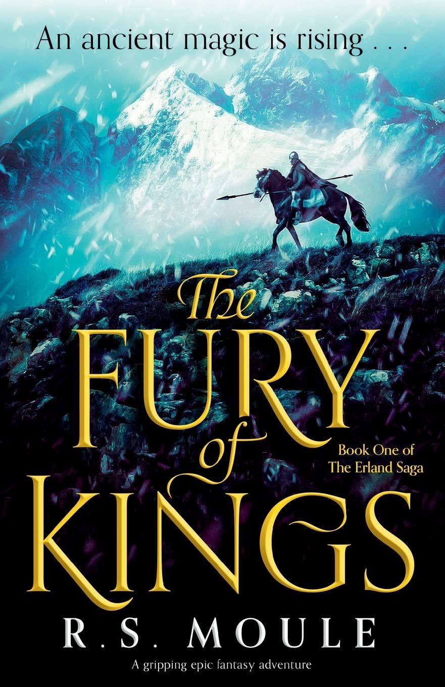 The Fury of Kings: A gripping epic fantasy adventure: 1 (The Erland Saga)