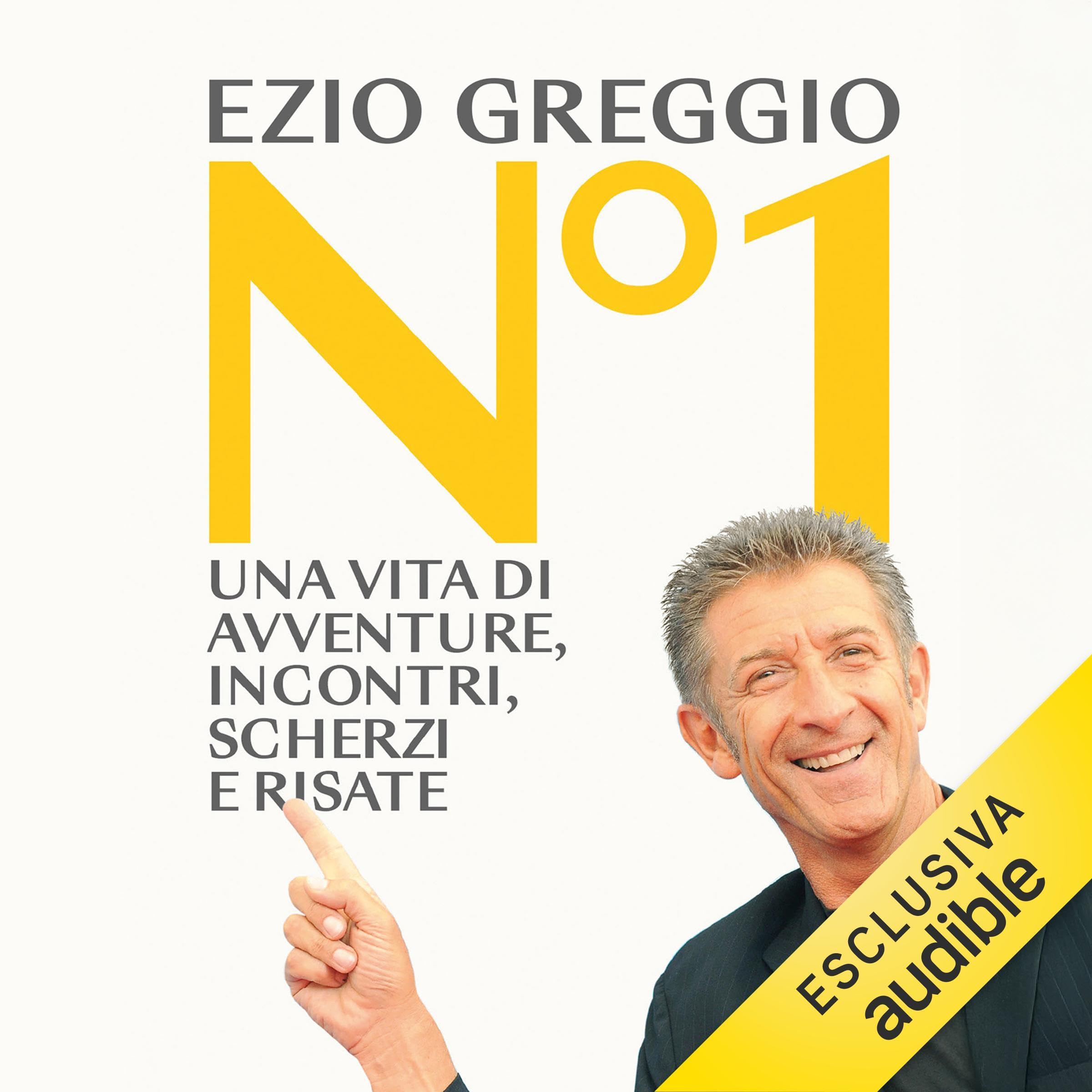 N°1: Una vita di avventure, incontri, scherzi e risate