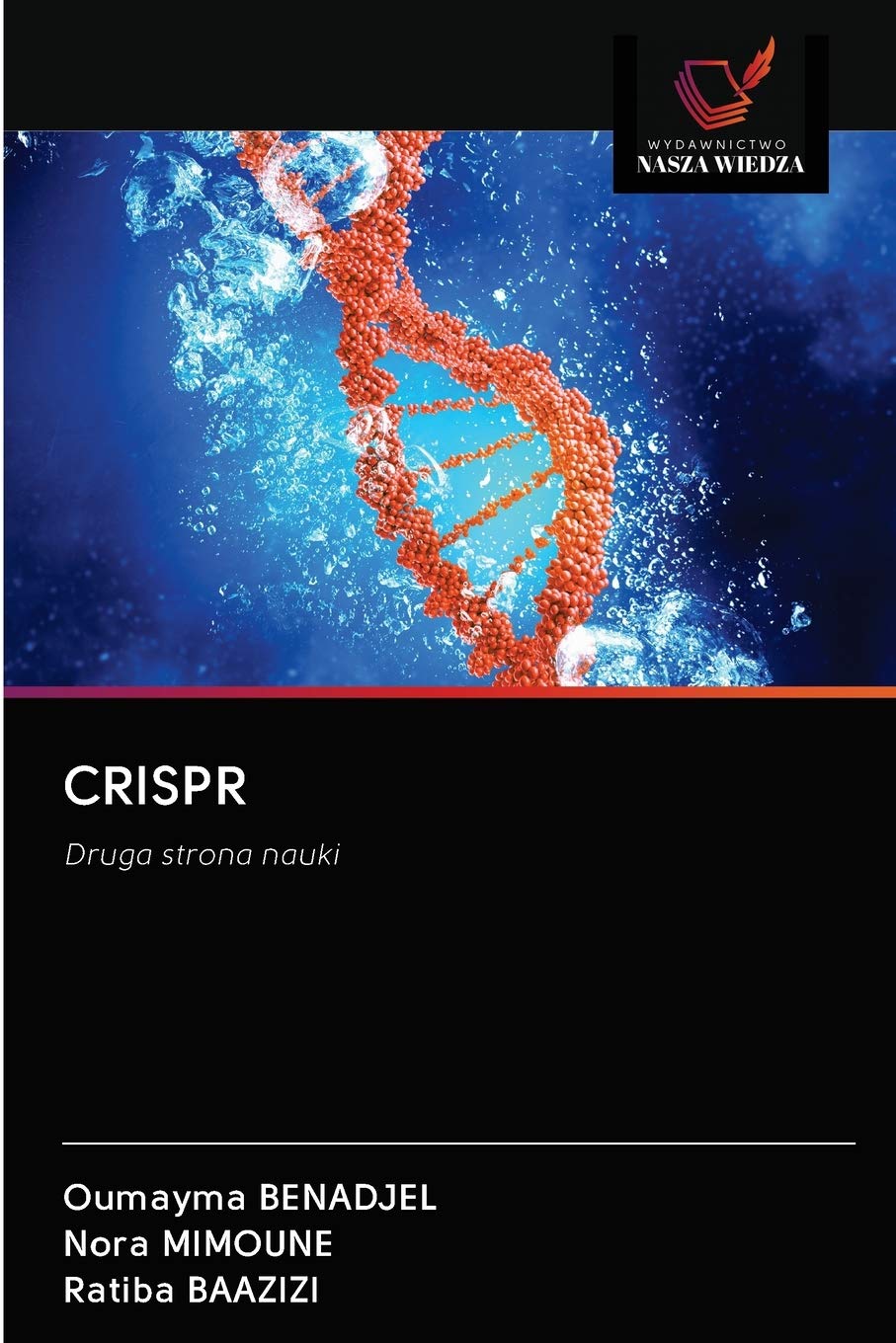 CRISPR: Druga strona nauki